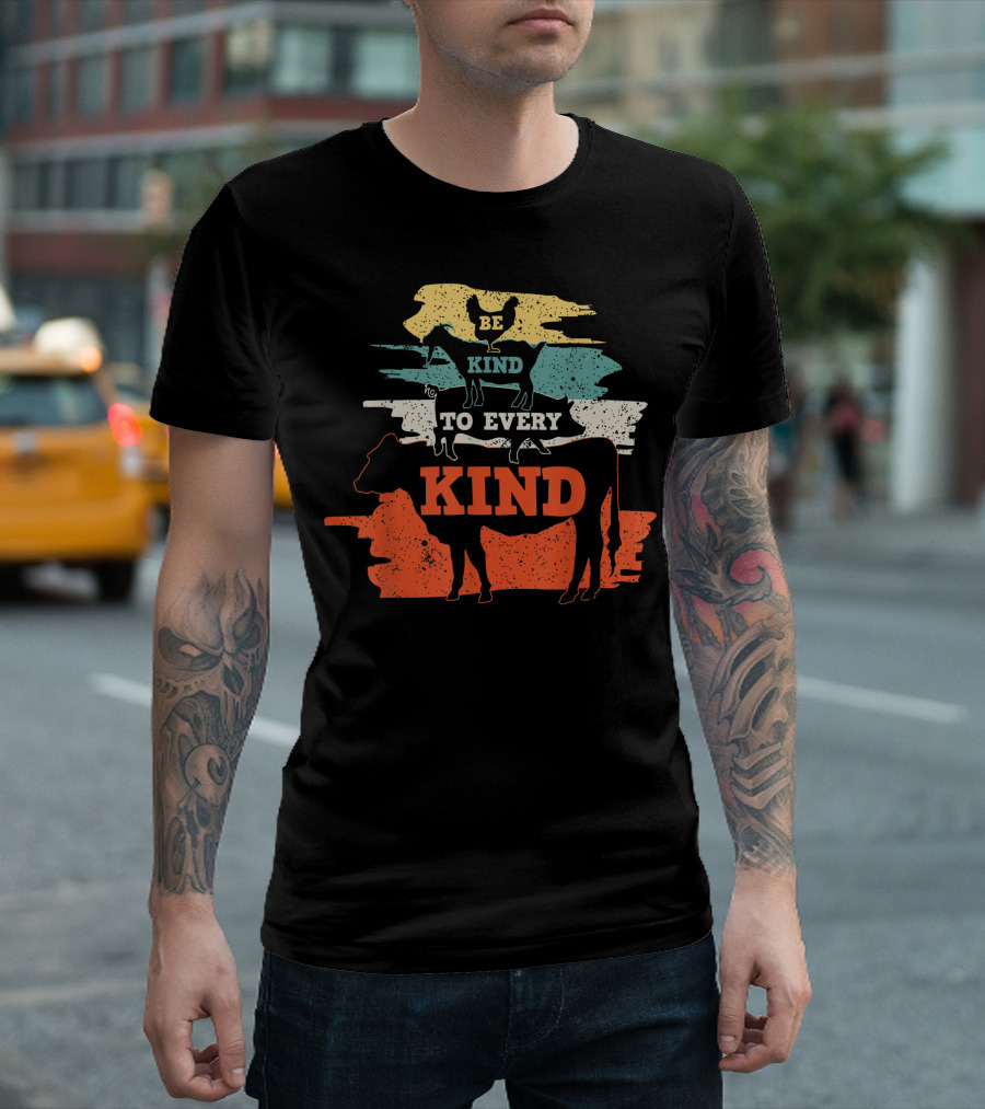 Be Kind to Every Kind Vegan Vegetarian Anti Meat T-Shirt