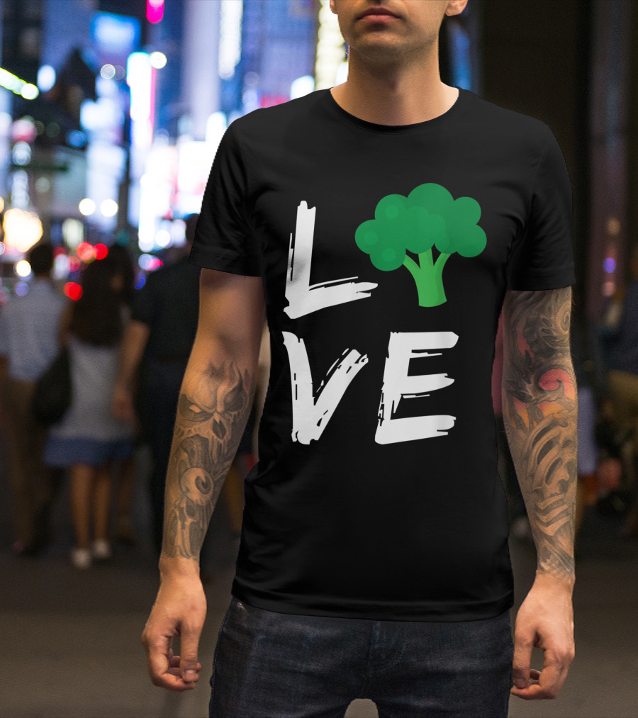 Love Broccoli Vegan Vegetarian Gardeners T-Shirt
