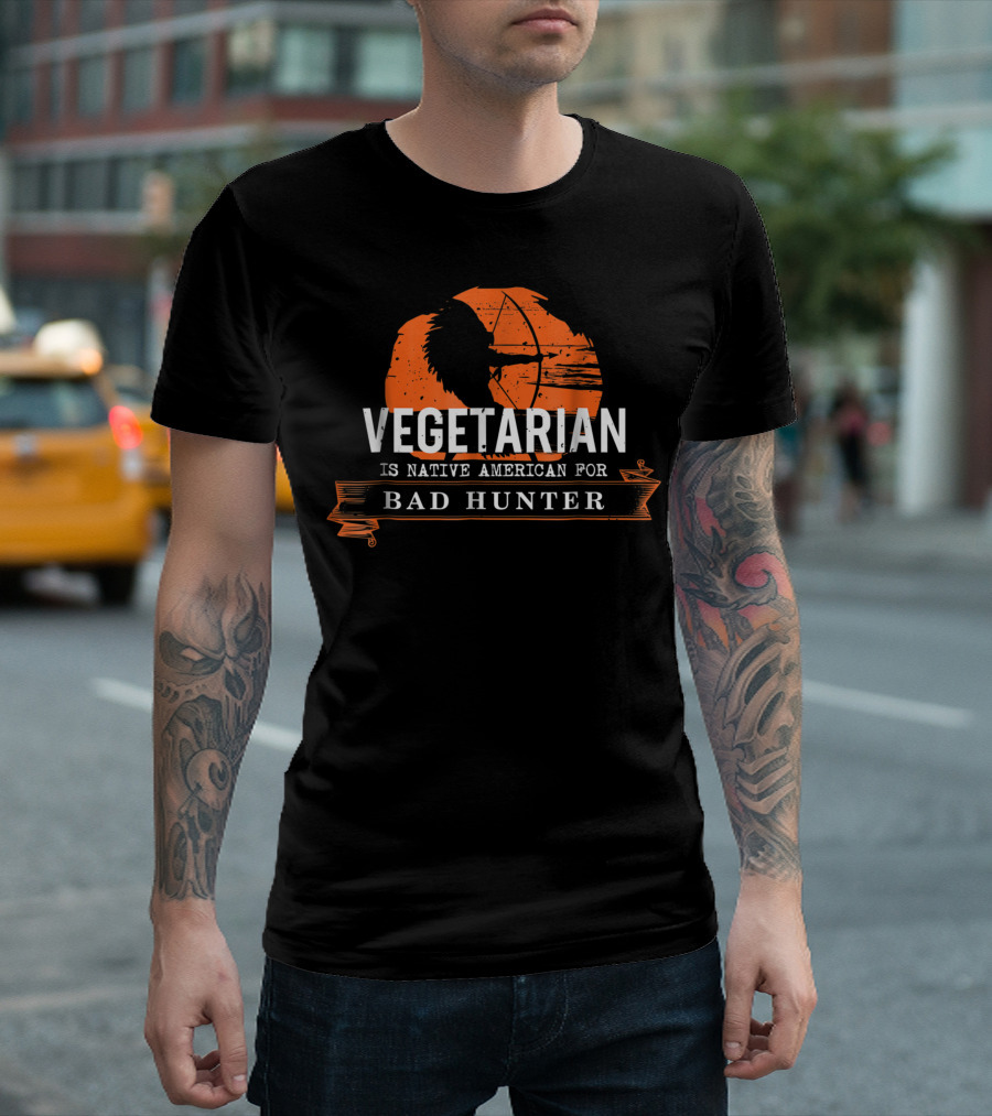 Vegetarian Is Native American For Bad Hunter Silhouette Orange Bow Banner T-Shirt