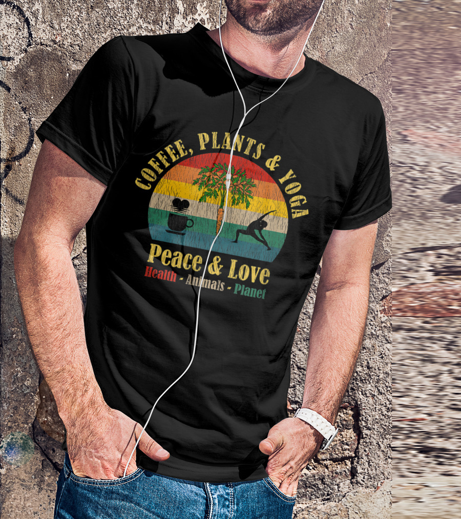 Coffee Plants Yoga Peace And Love Health Animals Planet T-Shirt
