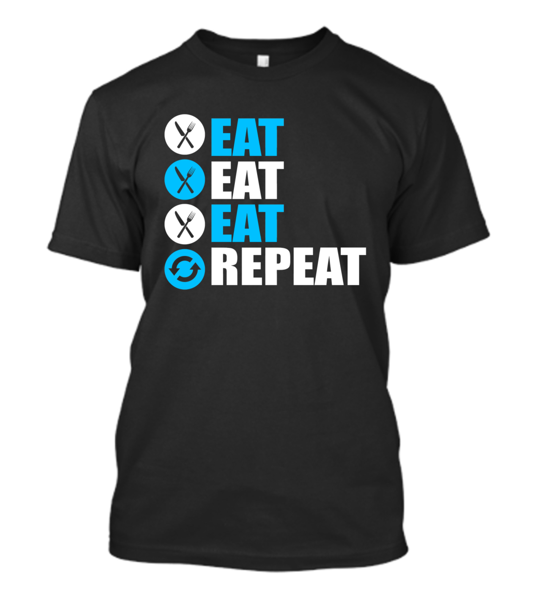 Eat Eat Eat Repeat Fork And Knife Cycle Icons T-Shirt