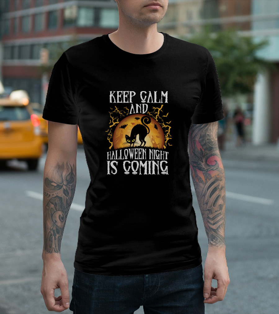 Keep Calm and Halloween Night Is Coming with Black Cat and Full Moon T-Shirt