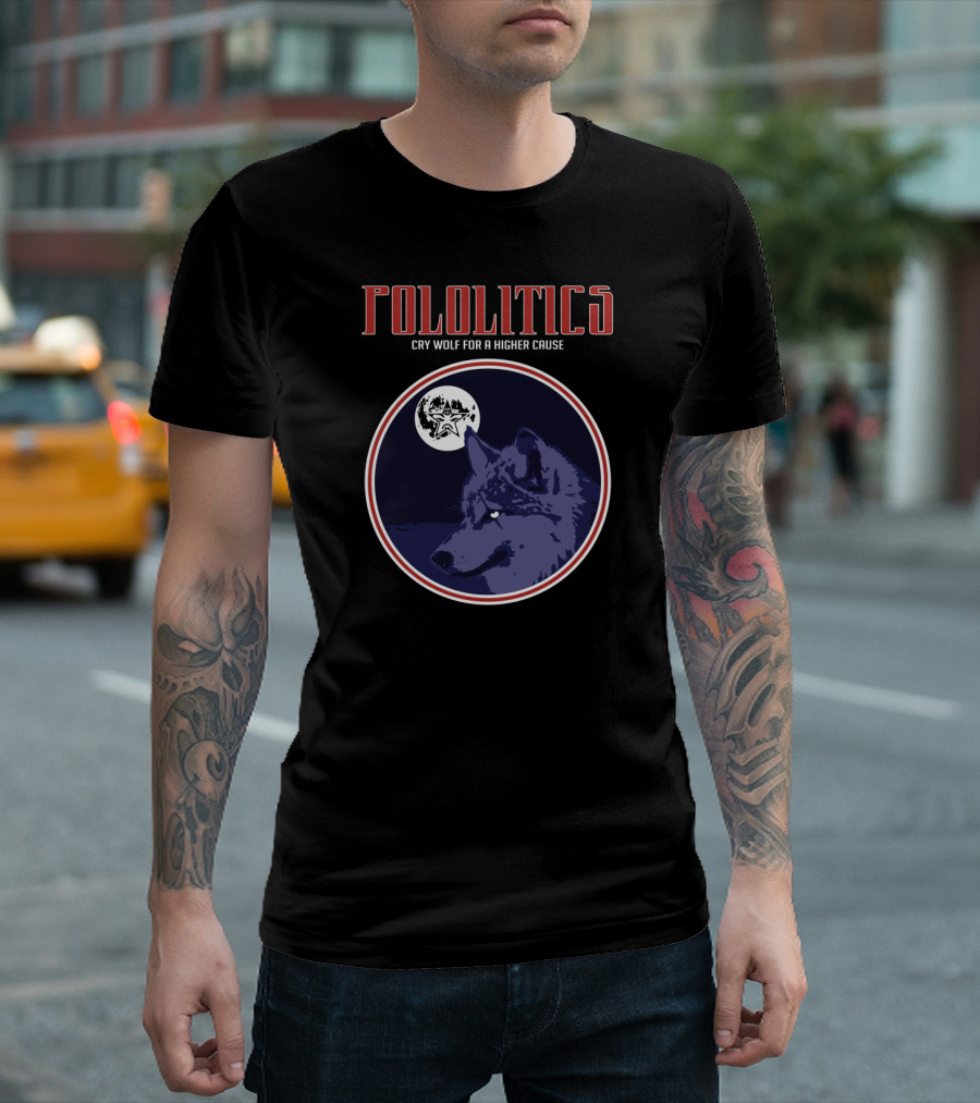 Pololitics Cry Wolf for a Higher Cause Wolf Moon Background T-Shirt