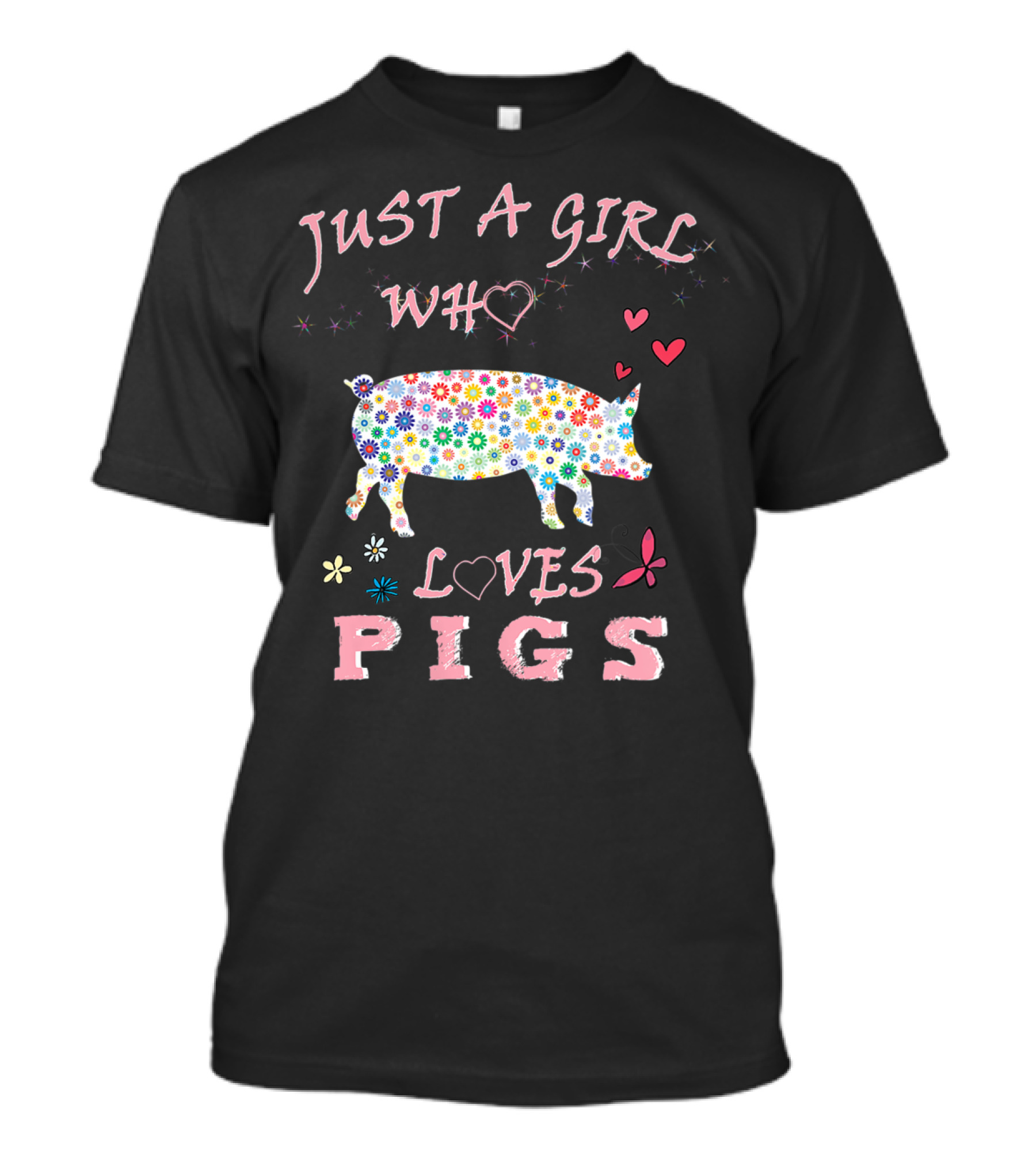 Just A Girl Who Loves Pigs With Floral Pig And Hearts T-Shirt