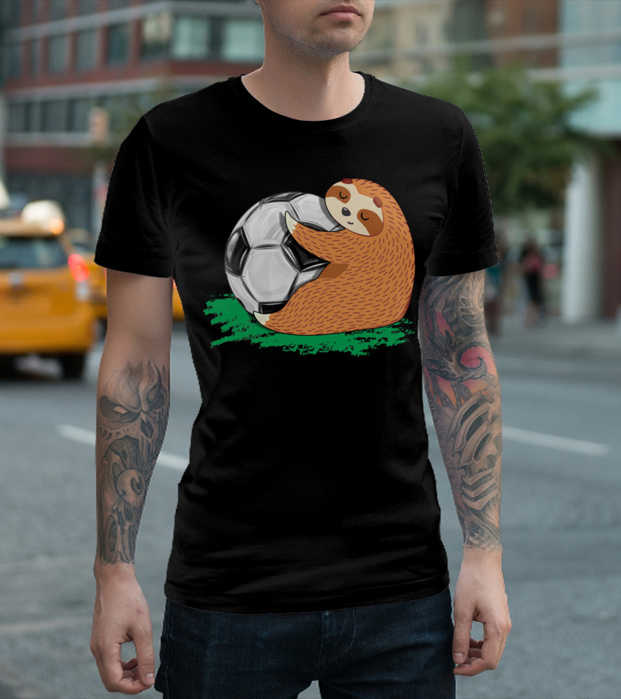 Lazy Sloth Soccer Lover Team Ball Sport Hugging Giant Soccer Ball T-Shirt