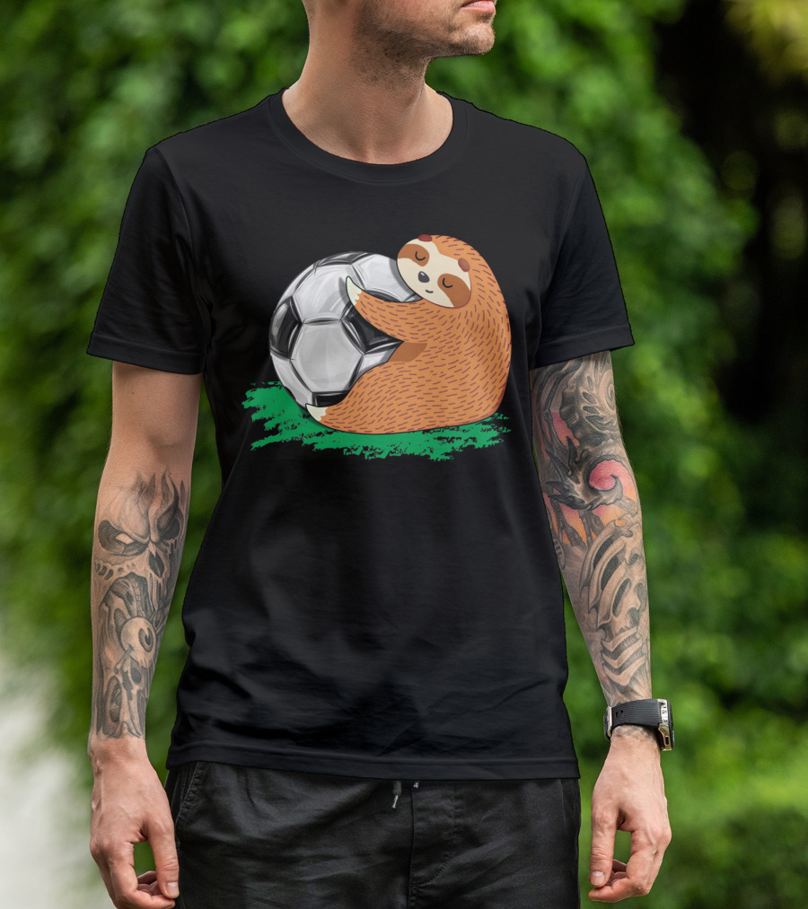 Lazy Sloth Soccer Lover Team Ball Sport Hugging Giant Soccer Ball T-Shirt
