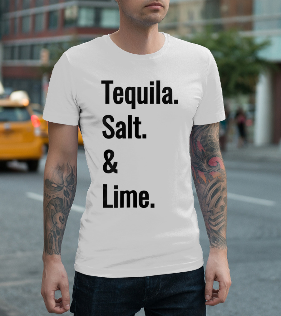 Tequila Salt And Lime Mexican Fiesta Outfit Drinker T-Shirt