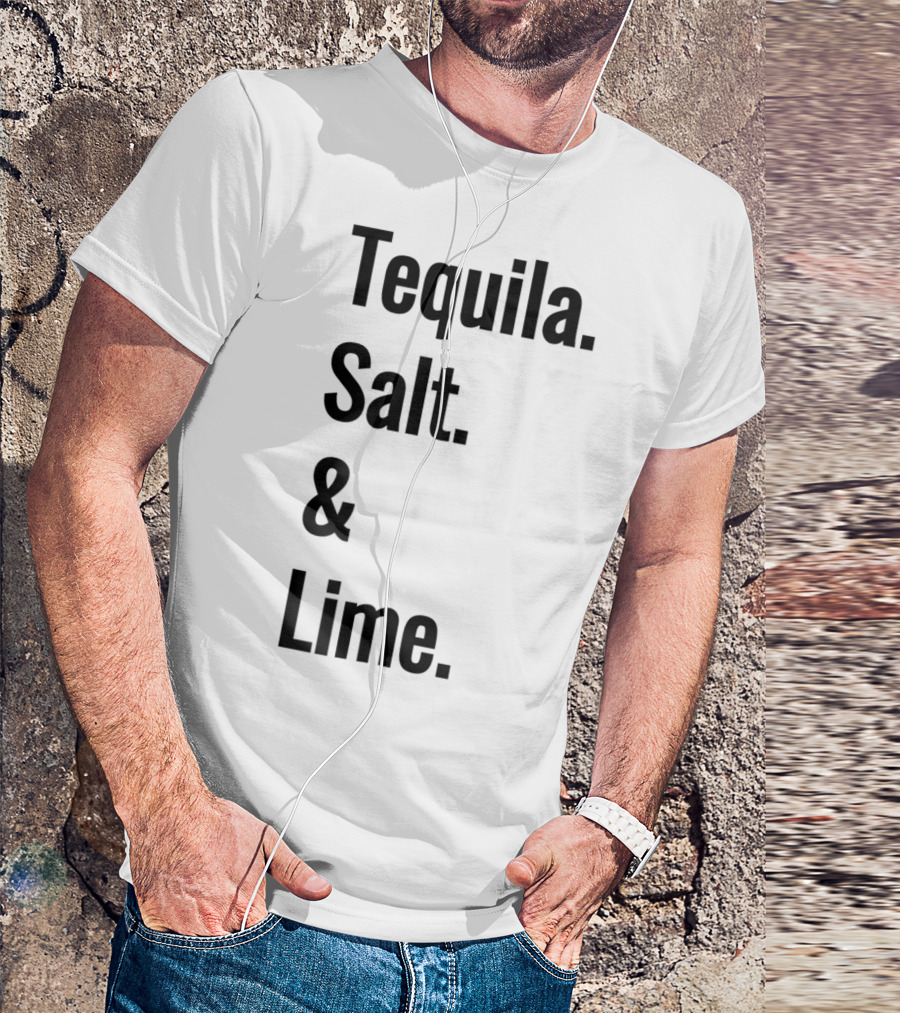 Tequila Salt And Lime Mexican Fiesta Outfit Drinker T-Shirt