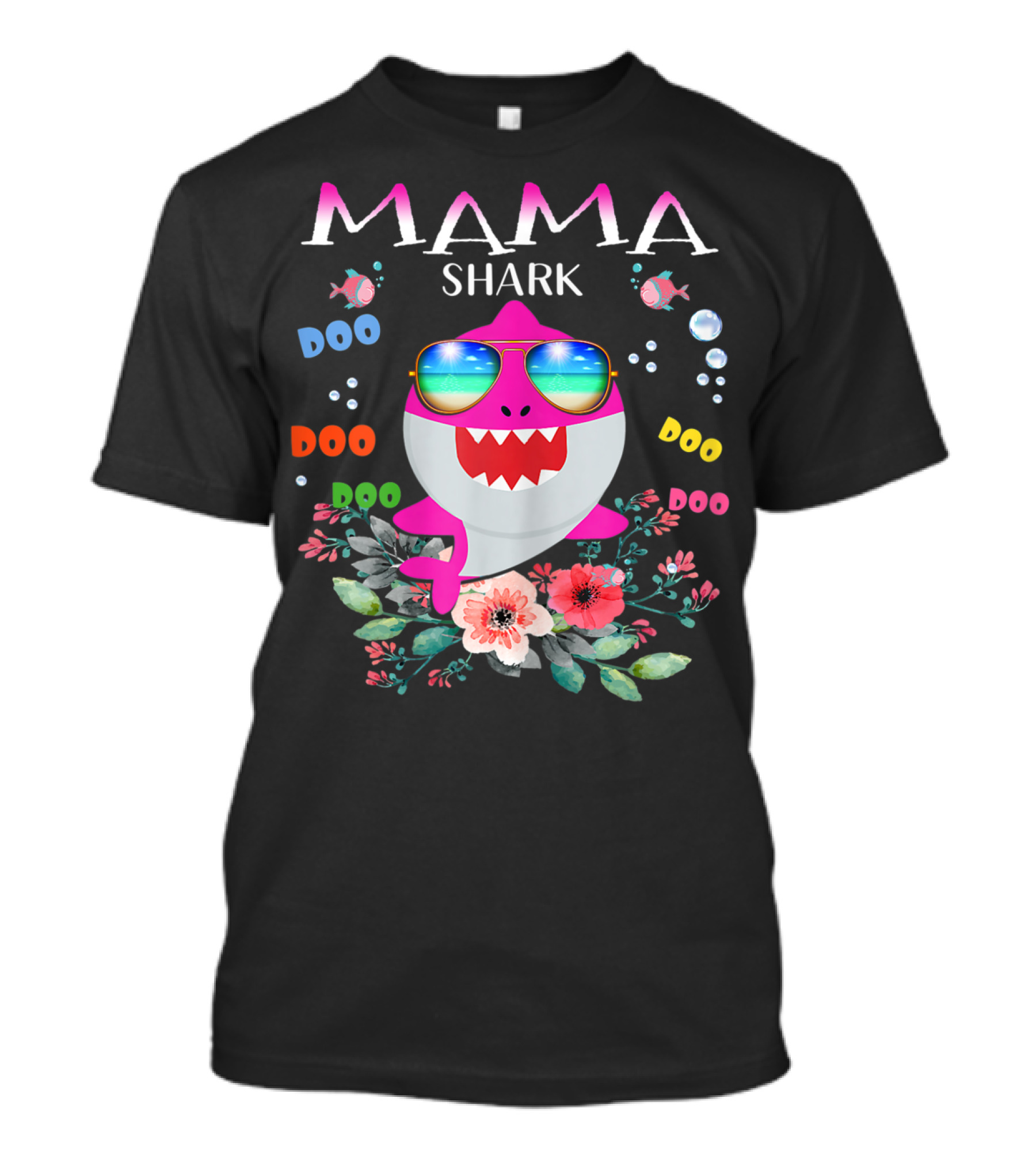 Mama Shark Doo Doo Doo Sunglasses Flowers T-Shirt