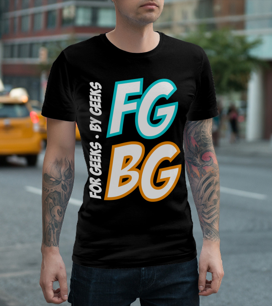 FG BG For Geeks By Geeks T-Shirt