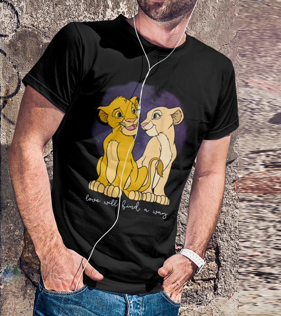 Simba Nala Love Will Find A Way Disney Lion King Valentines T-Shirt