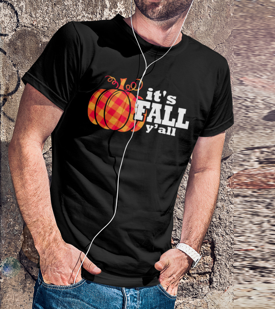 It's Fall Y'all Plaid Pumpkin Autumn T-Shirt
