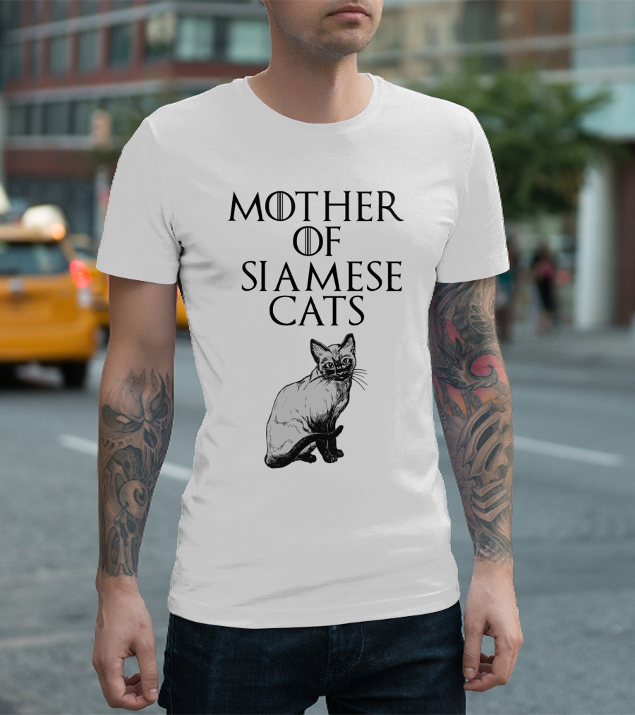 MOTHER OF SIAMESE CATS T-Shirt