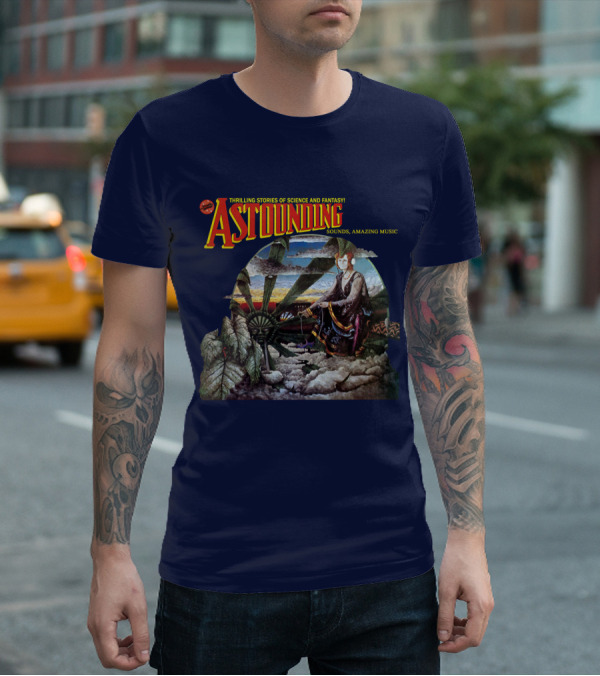 Thrilling Stories Of Science And Fantasy Astounding Sounds Amazing Music T-Shirt