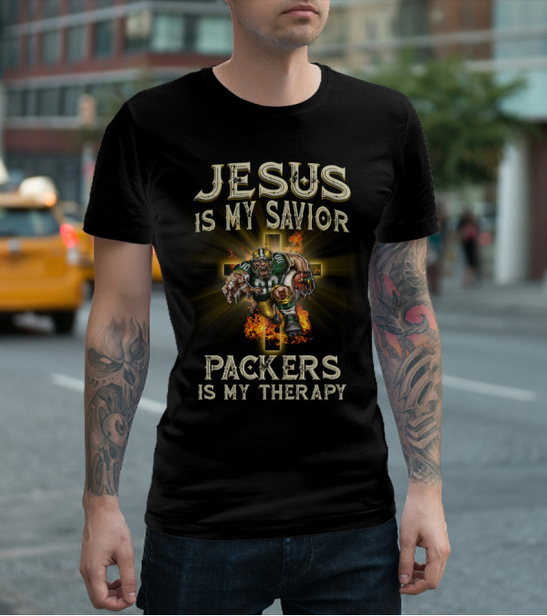 Jesus Is My Savior Packers Is My Therapy Green Bay Packers Football Fan Gear T-Shirt