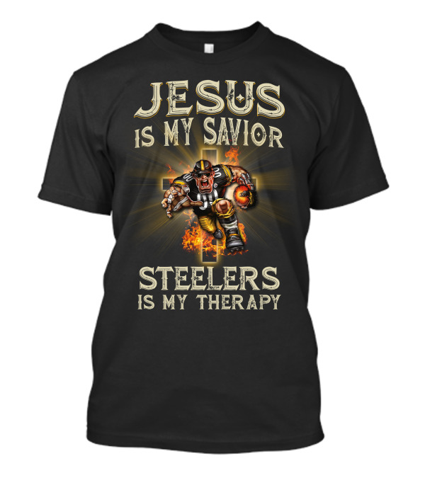 Jesus Is My Savior Steelers Is My Therapy T-Shirt