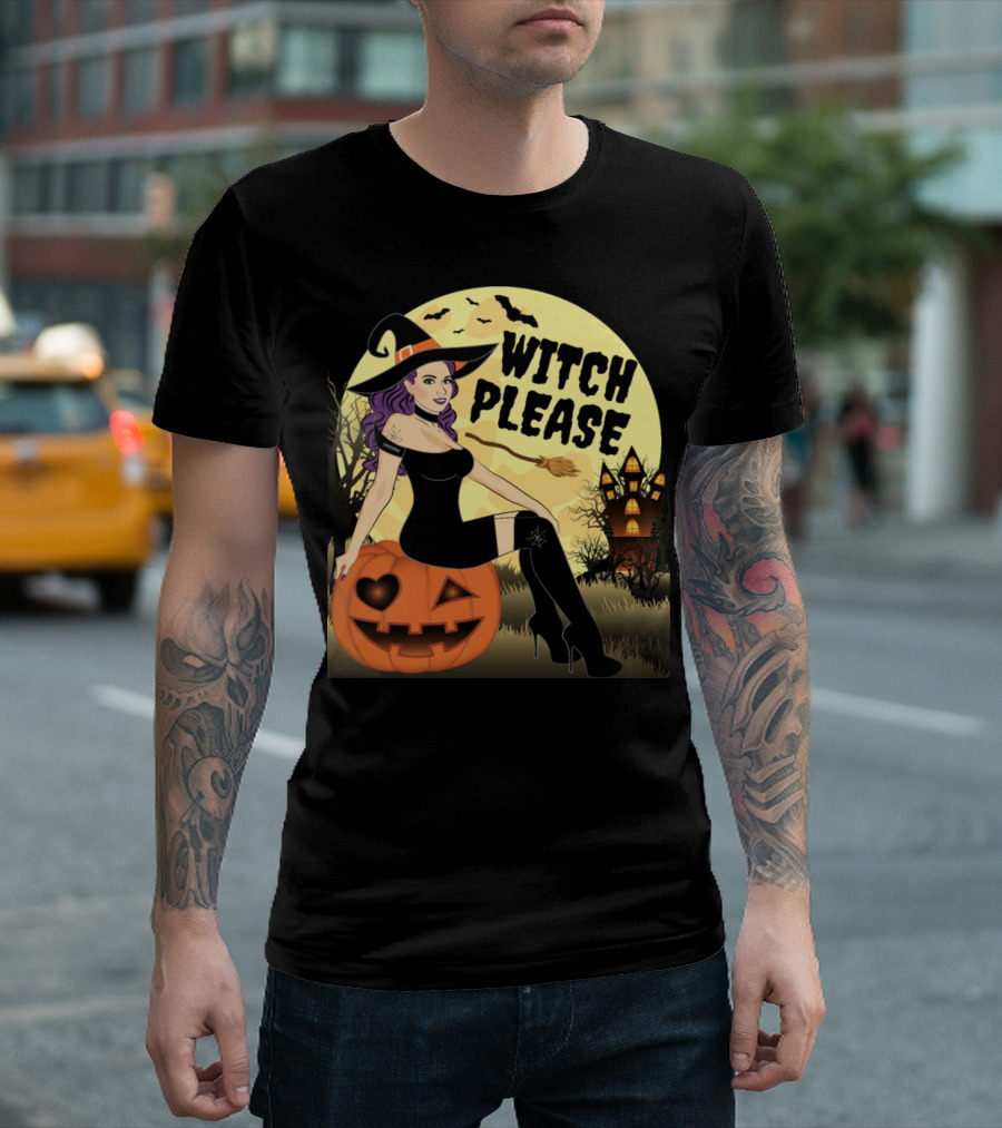 Witch Please Sitting on Pumpkin with Haunted House and Full Moon T-Shirt