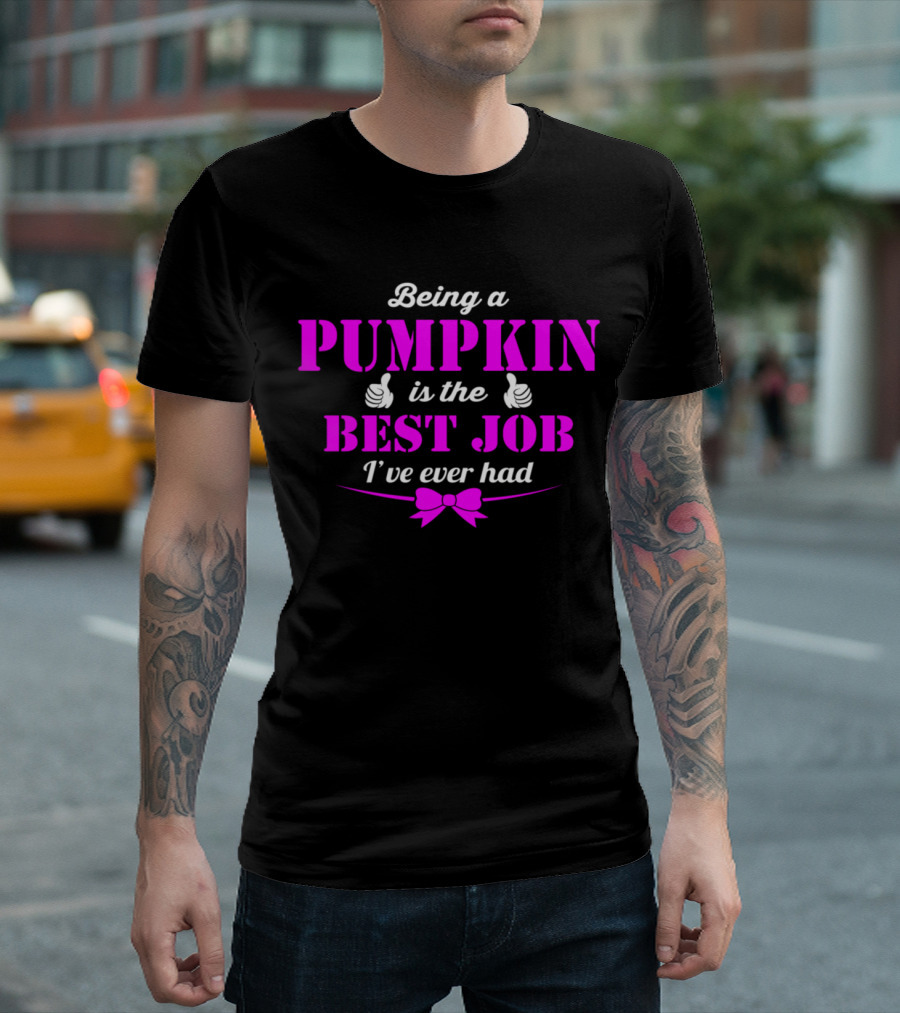 Being a Pumpkin Is the Best Job I've Ever Had Thumbs Up Pink Bow T-Shirt
