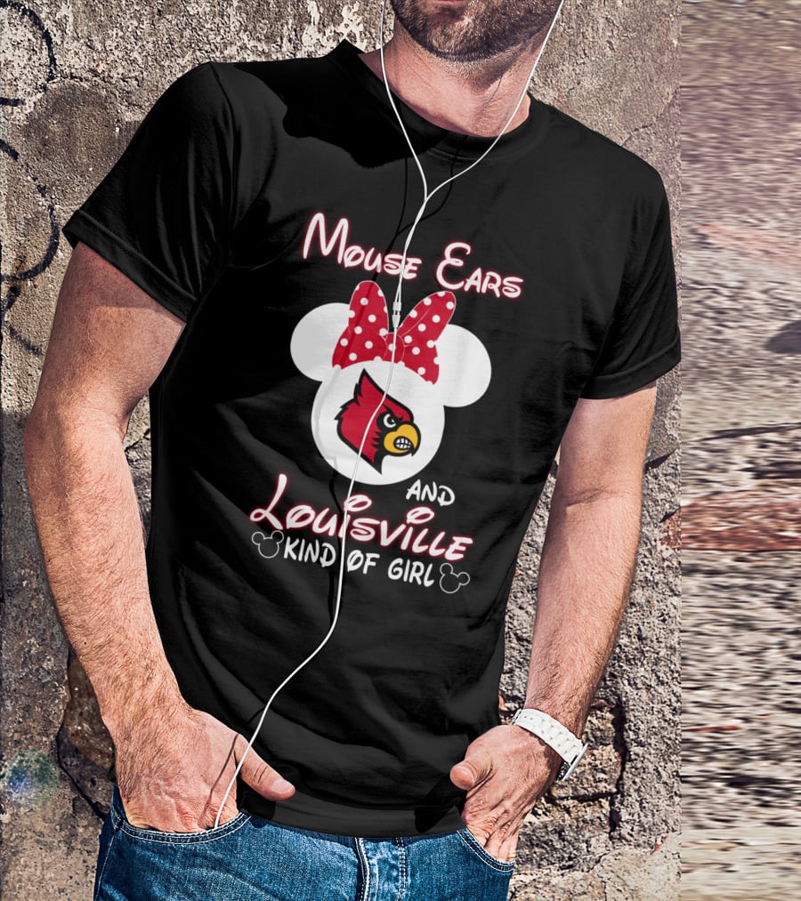 Mouse Ears And Louisville Kind Of Girl T-Shirt
