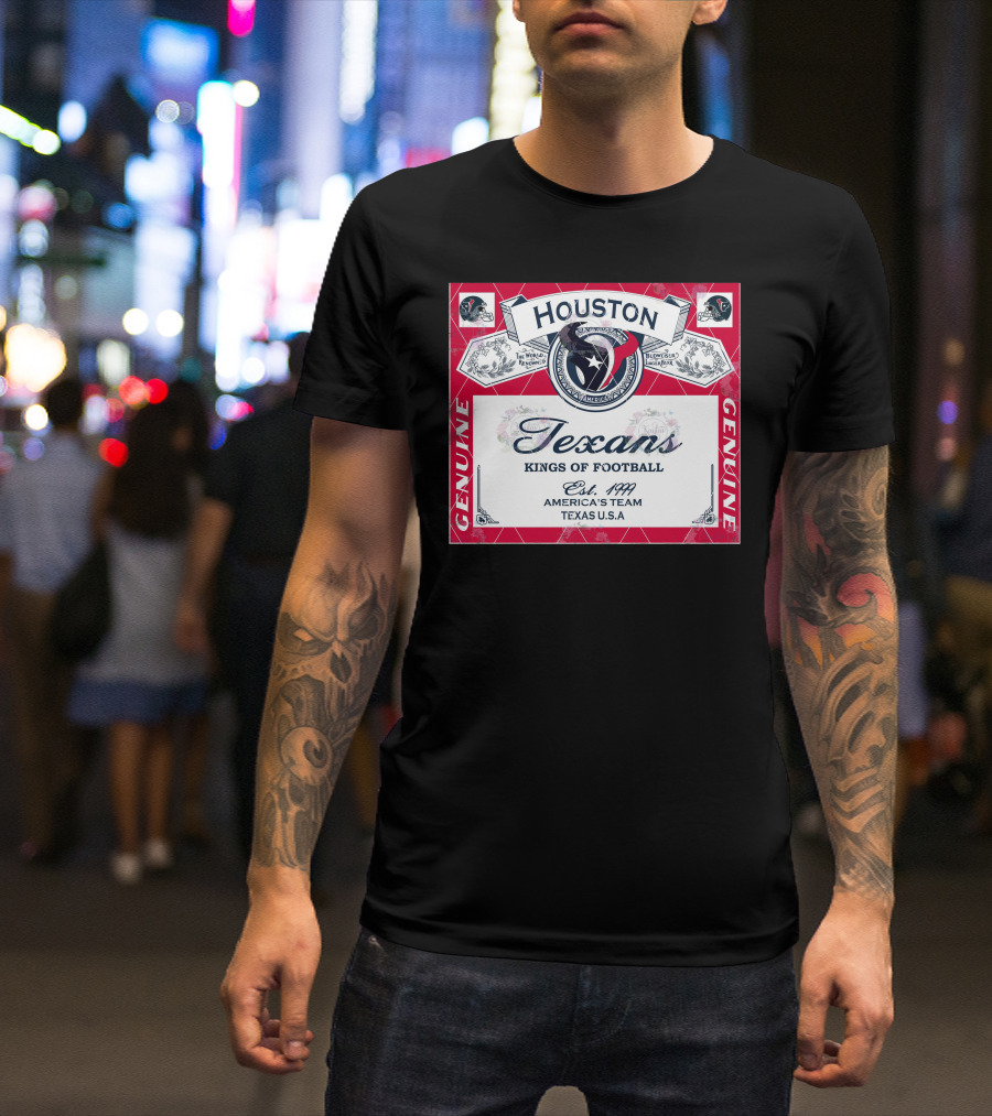 Houston Texans Kings Of Football America's Team Est. 1999 Texas U.S.A Genuine T-Shirt