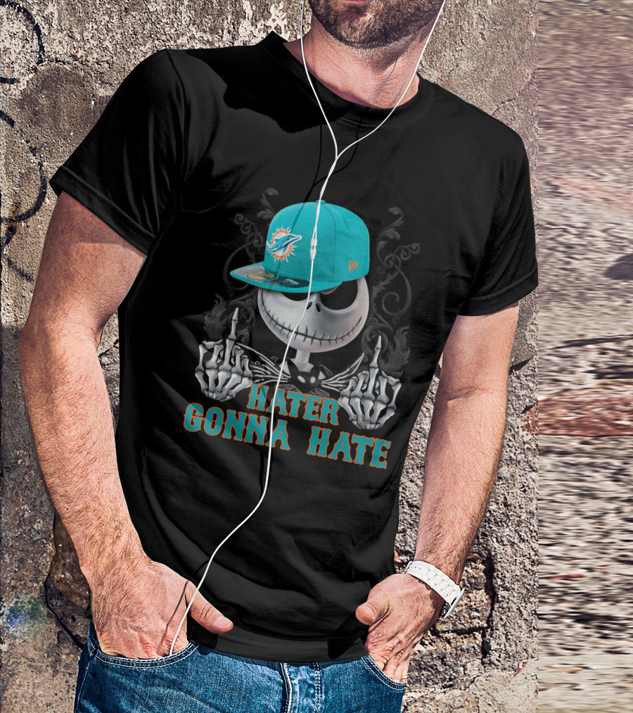 Hater Gonna Hate Miami Dolphins Skeleton With Cap T-Shirt