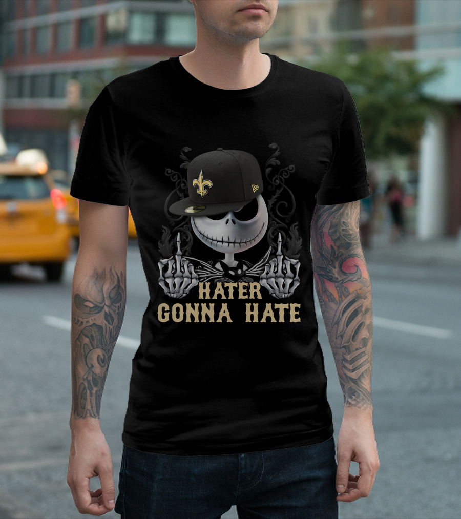 Hater Gonna Hate New Orleans Saints Jack Skellington T-Shirt