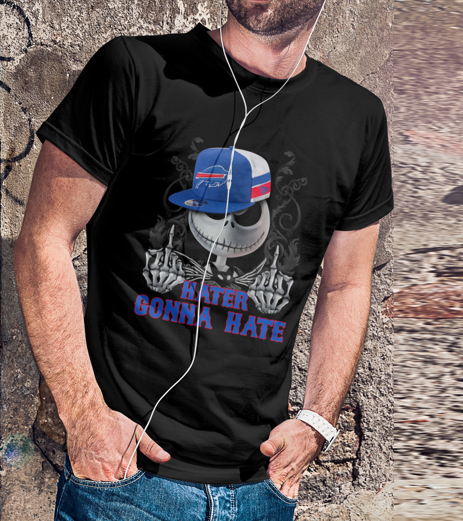 Hater Gonna Hate Buffalo Bills Skeleton Face Hat T-Shirt