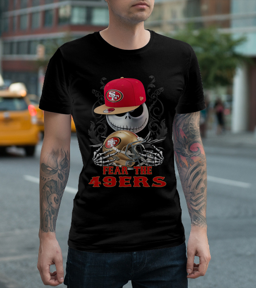 Fear The San Francisco 49ers Football Skull With Hat And Helmet T-Shirt