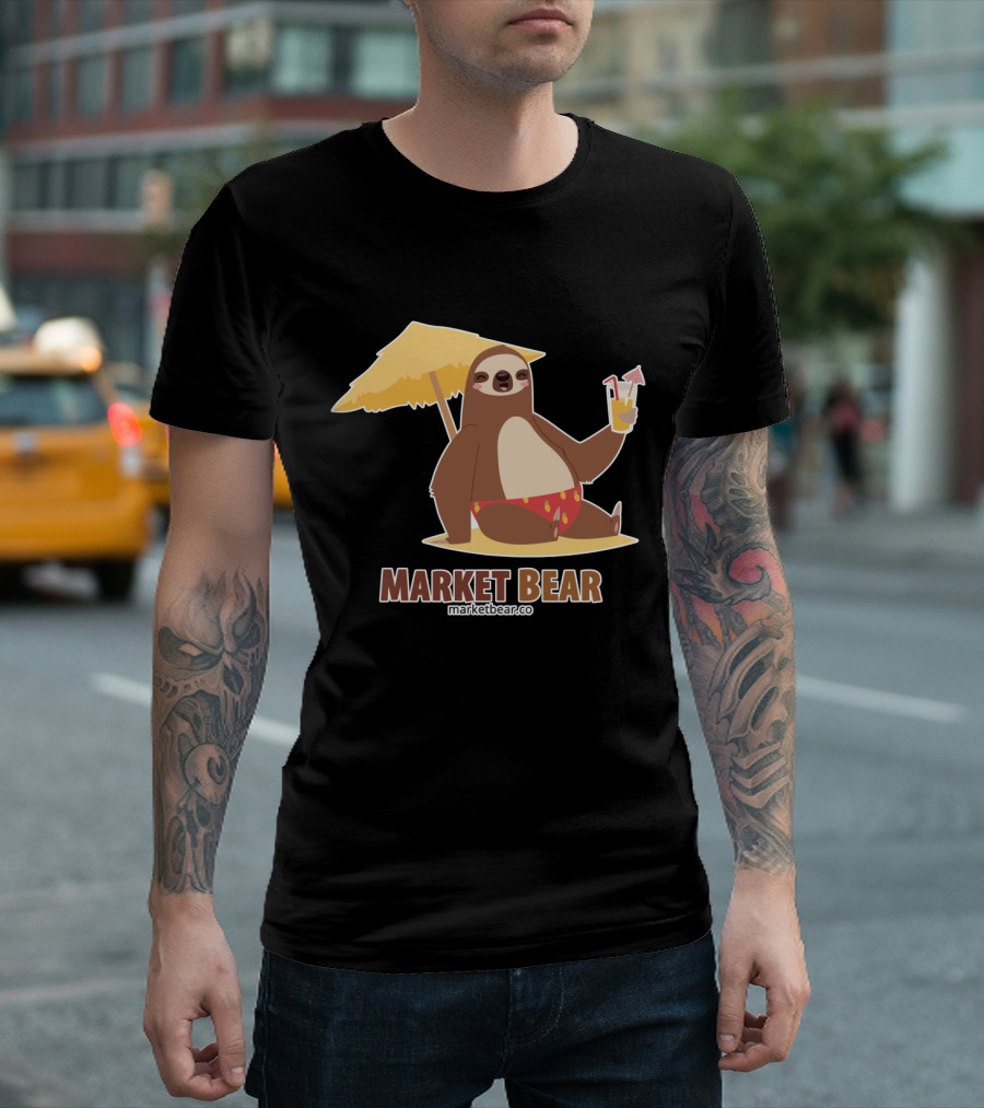 Market Bear Sloth Relaxing Under Beach Umbrella With Drink T-Shirt