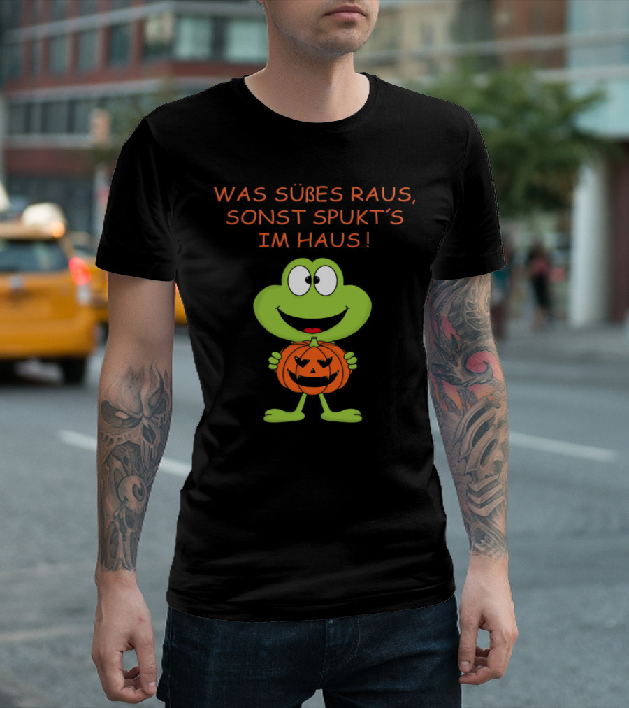 WAS SÜßES RAUS SONST SPUKT'S IM HAUS Halloween Frog with Pumpkin T-Shirt
