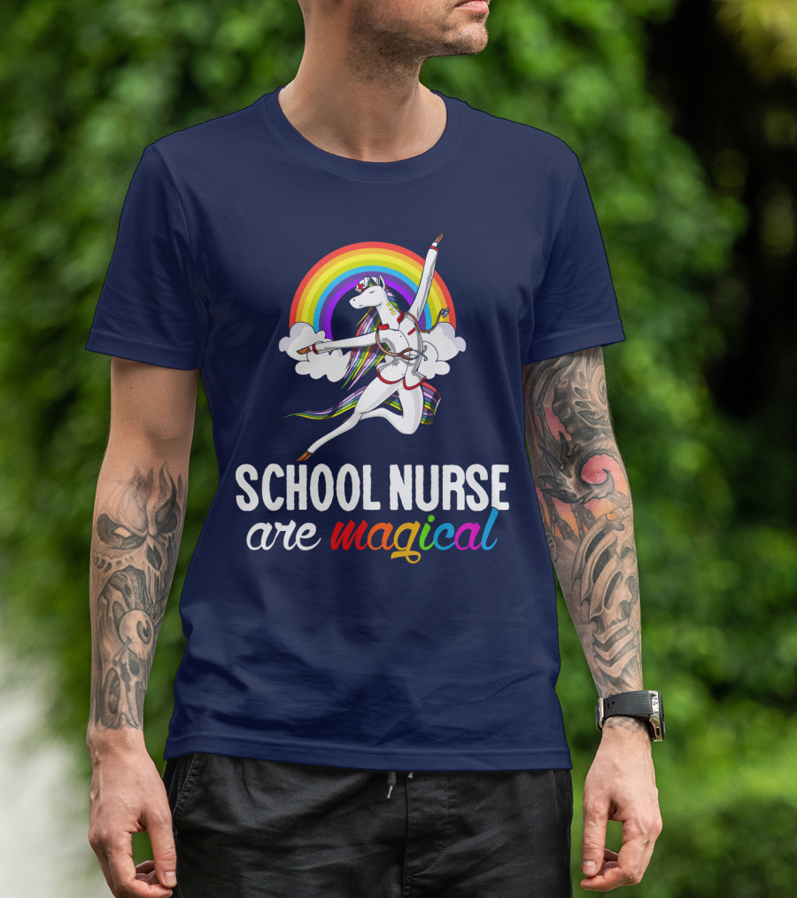 School Nurse Are Magical Unicorn Rainbow T-Shirt
