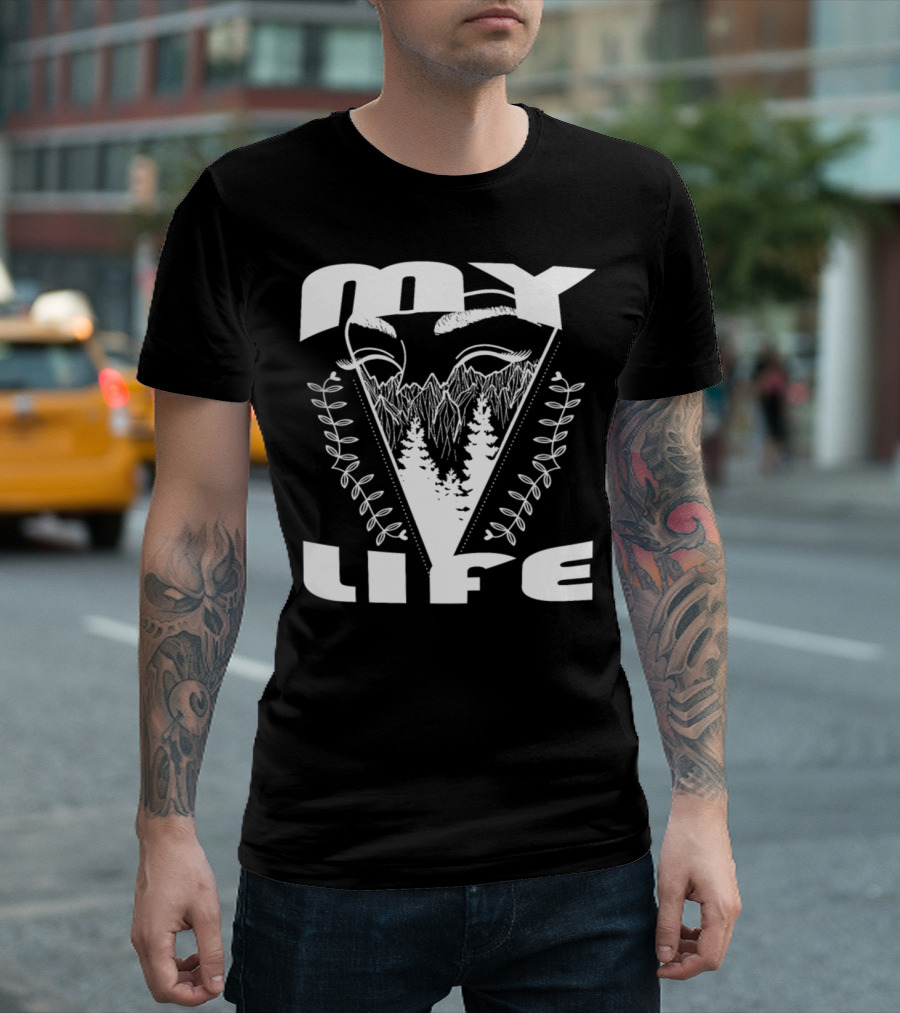 My Life Mountain Forest Landscape With Eye And Leaves T-Shirt