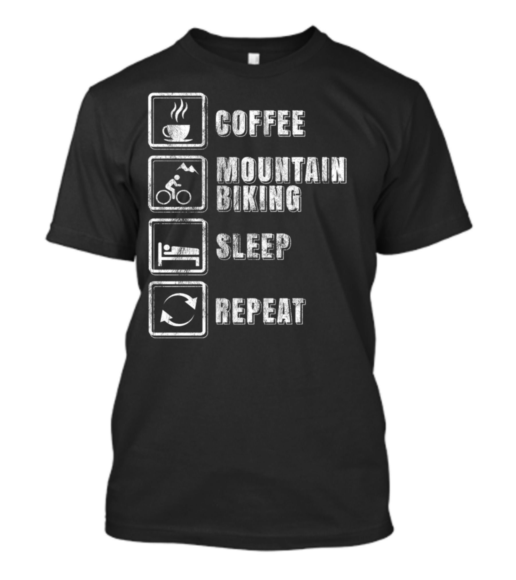Coffee Mountain Biking Sleep Repeat Routine T-Shirt