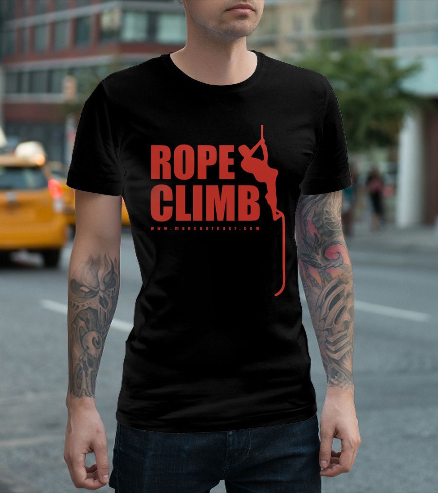 Rope Climb Mancuernacr T-Shirt