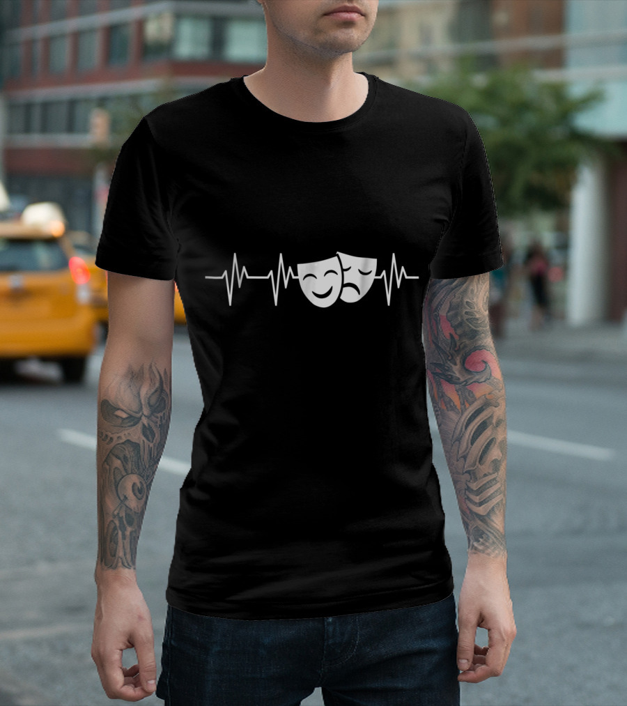 Acting Masks Heartbeat Funny Acting Theatre T-Shirt