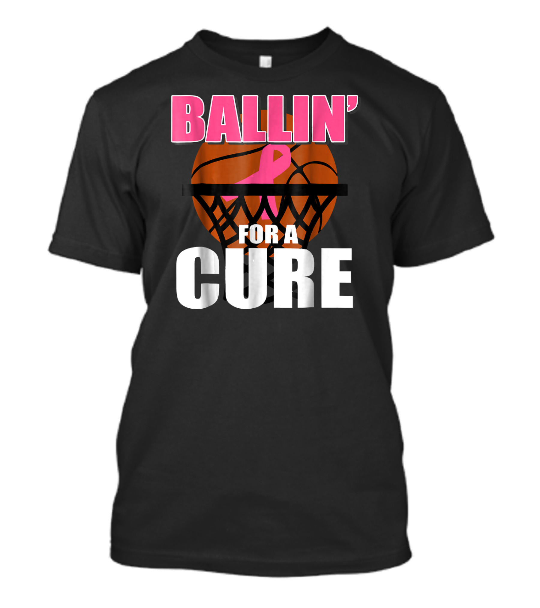 Ballin' For A Cure Basketball Pink Ribbon Breast Cancer T-Shirt
