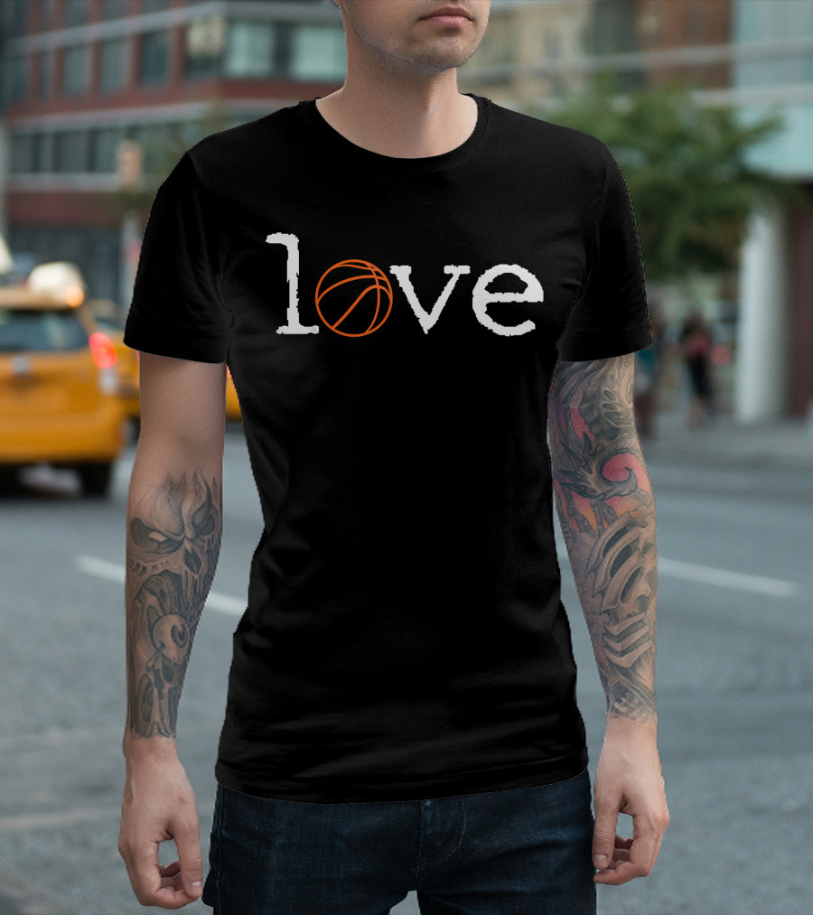 Love Basketball Sports Athlete Court Player T-Shirt