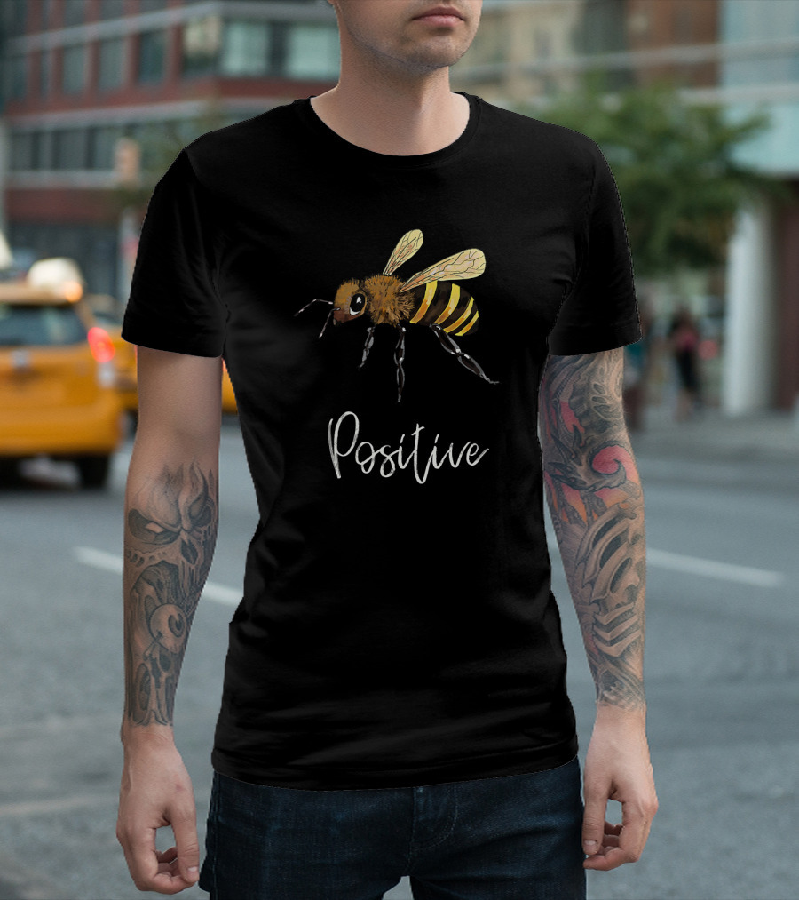 Positive Bee T-Shirt