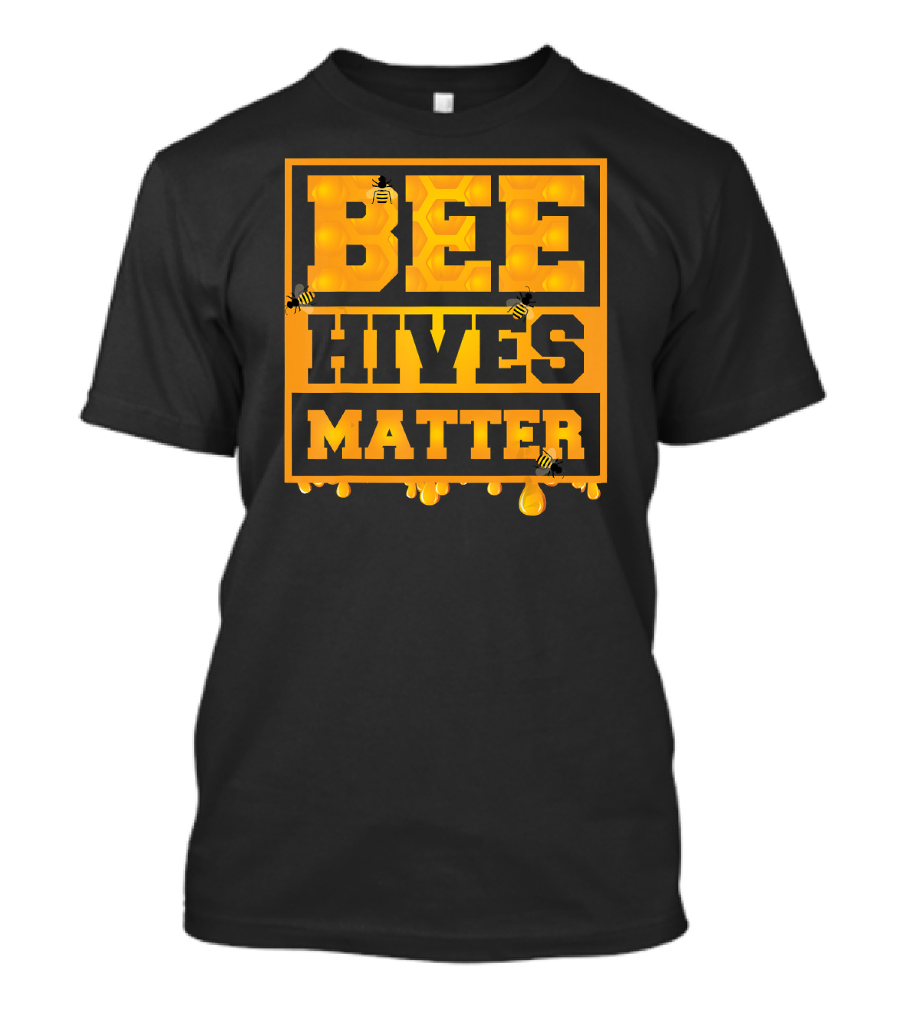 Bee Hives Matter Honeycomb Awareness With Bees T-Shirt