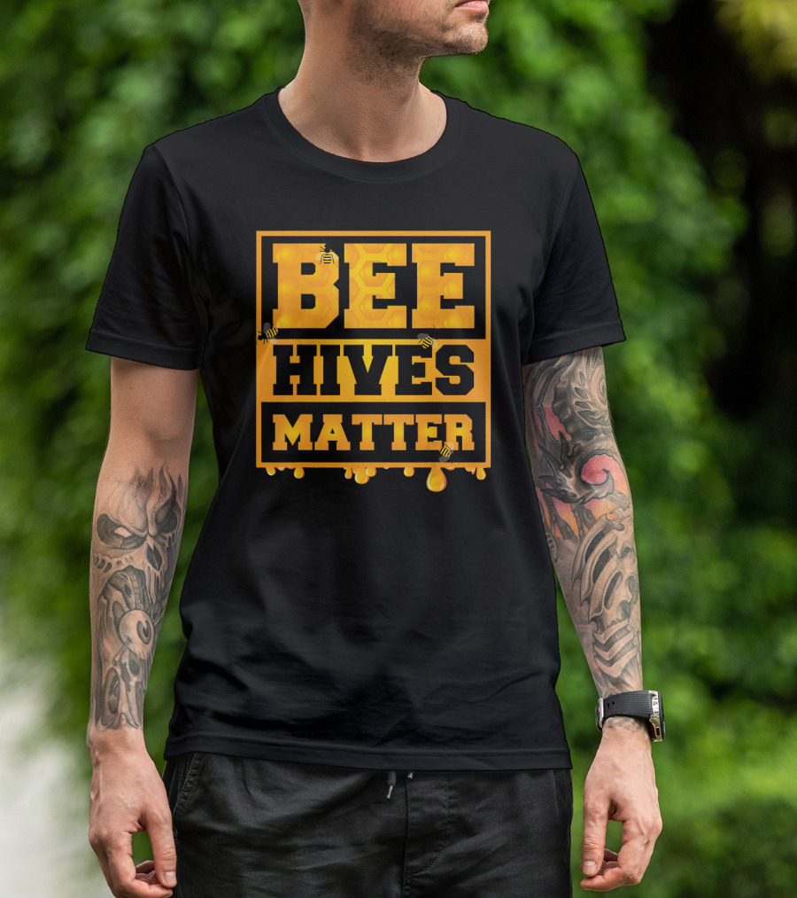 Bee Hives Matter Honeycomb Awareness With Bees T-Shirt