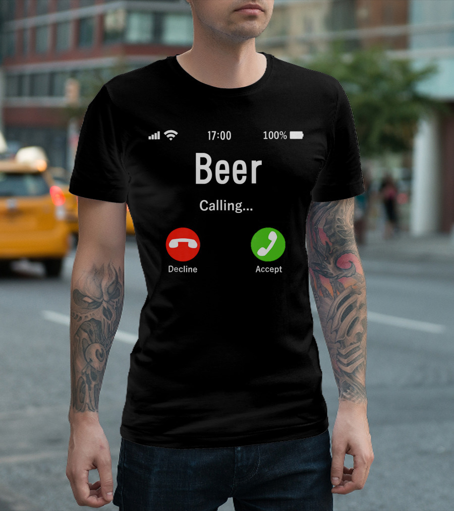 Beer Lover Calling Smartphone Decline Accept 100% Battery T-Shirt