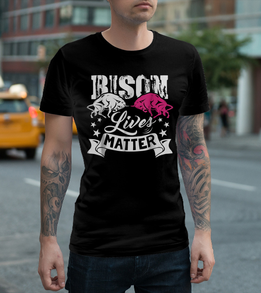Bison Lives Matter T-Shirt
