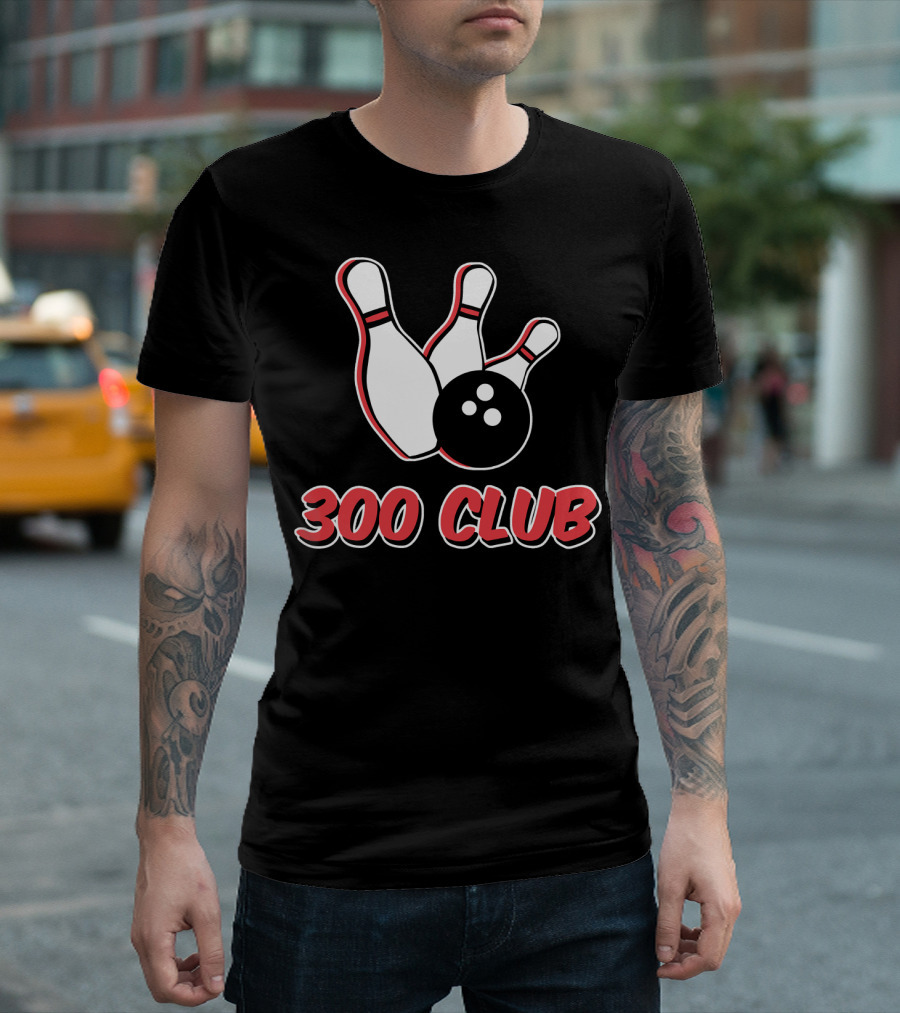 300 Club Bowling Pins and Ball T-Shirt