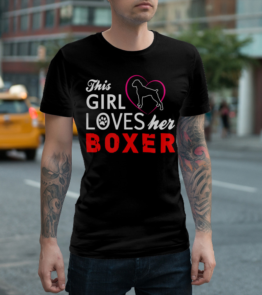 This Girl Loves Her Boxer Dog T-Shirt