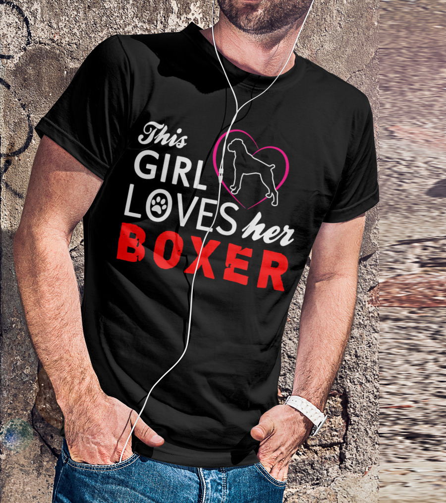 This Girl Loves Her Boxer Dog T-Shirt