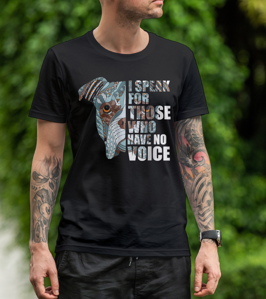 I Speak For Those Who Have No Voice Boxer Voice T-Shirt