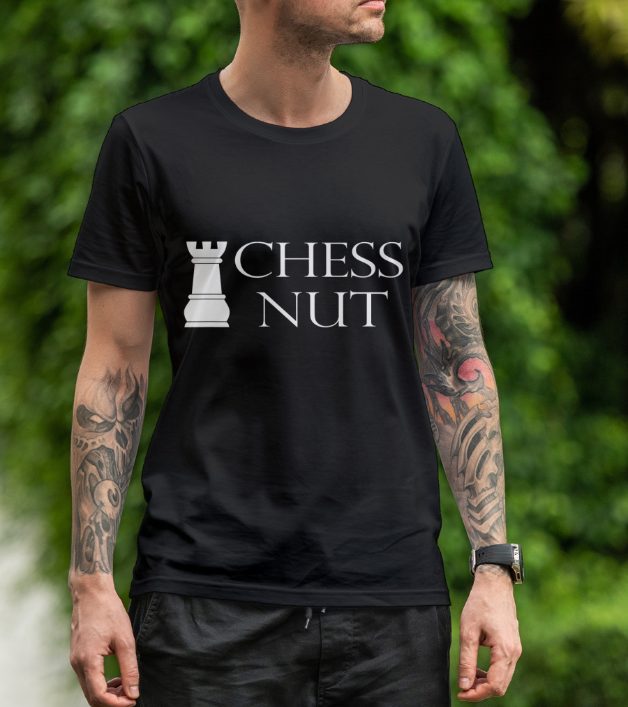 Chess Nut Funny For Chess Players Rook Text T-Shirt