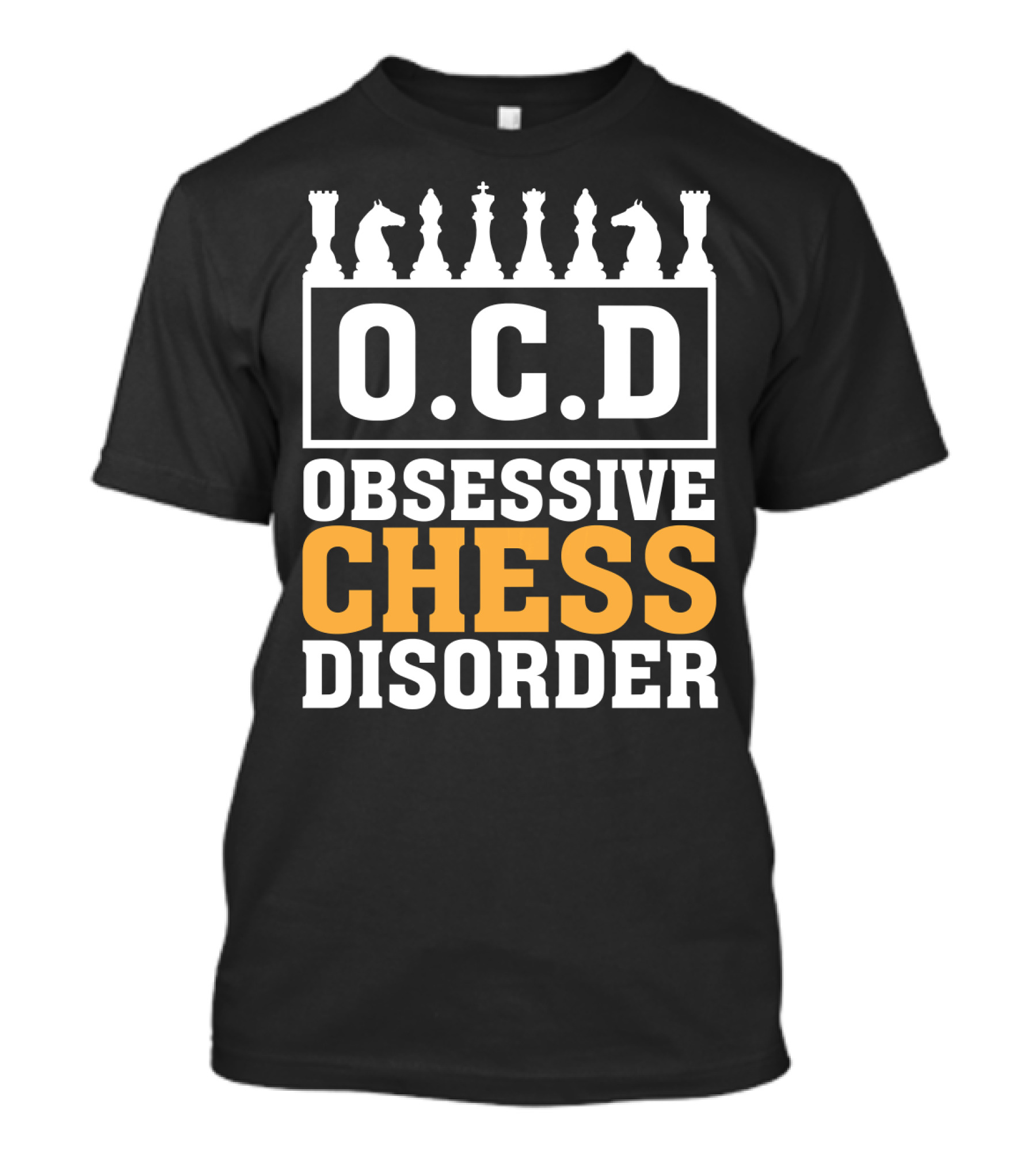 O.C.D Obsessive Chess Disorder Chess Pieces T-Shirt