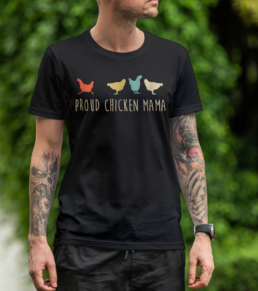 Proud Chicken Mama Vintage Silhouette Chickens T-Shirt