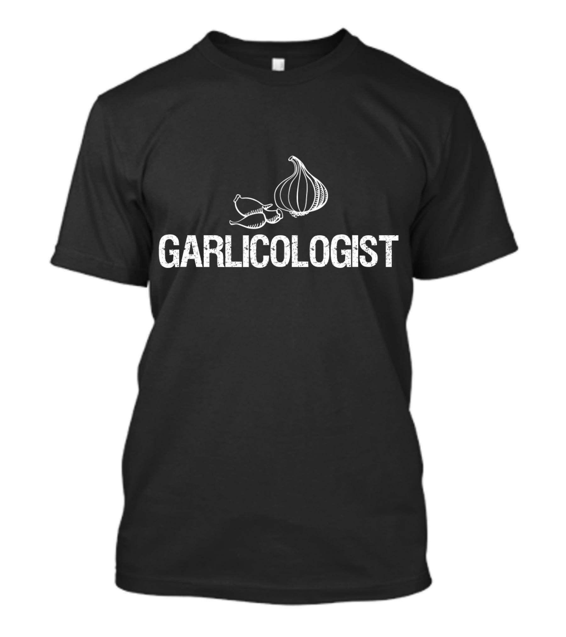 Garlic Garlicologist Expert Garlic Enthusiast T-Shirt